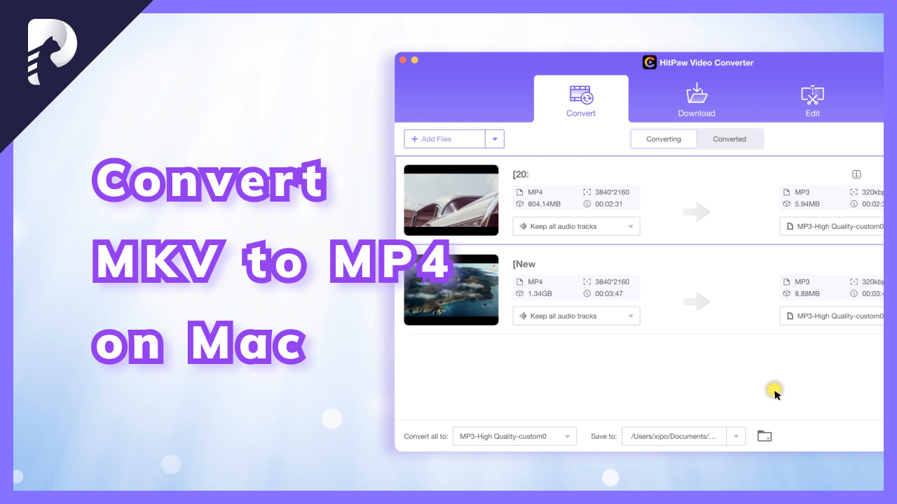 How to Convert MKV Files to MP4 on Mac without Losing Quality